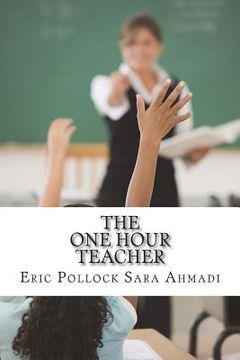 portada The One Hour Teacher (in English)