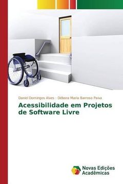portada Acessibilidade em Projetos de Software Livre (Portuguese Edition)