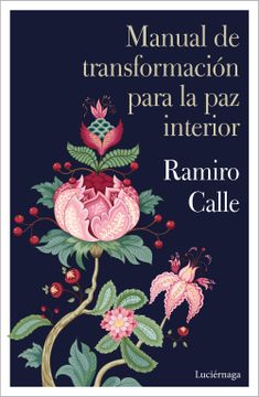 portada Manual de transformación para la paz interior (in Spanish)