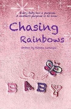 portada Chasing Rainbows (in English)