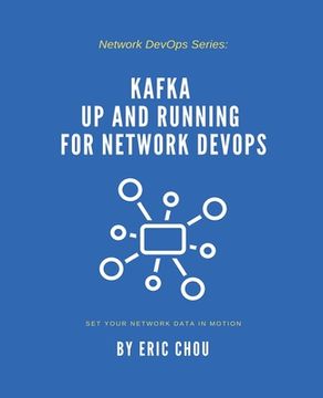 portada Kafka Up and Running for Network DevOps (en Inglés)