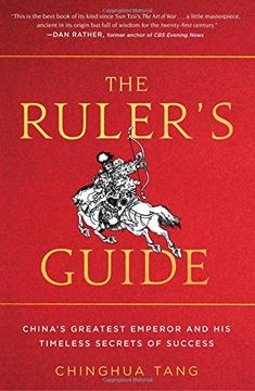 portada The Ruler's Guide: China's Greatest Emperor and his Timeless Secrets of Success (en Inglés)