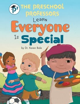 portada The Preschool Professors Learn Everyone Is Special (en Inglés)