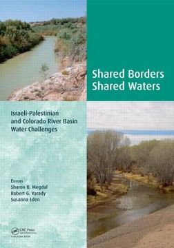 portada shared borders, shared waters: israeli-palestinian and colorado river basin water challenges (en Inglés)
