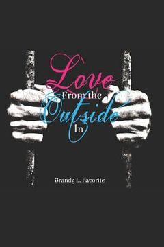 portada Love from the Outside in (in English)
