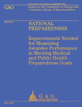 portada Report to the Committee on Energy and Commerce, House of Representatives: National Preparedness (in English)