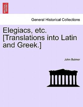 portada elegiacs, etc. [translations into latin and greek.] (en Inglés)