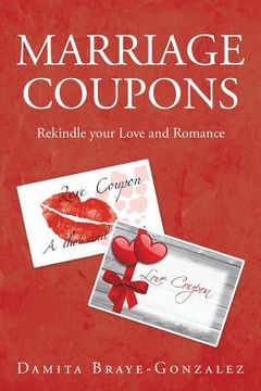 portada Marriage Coupons: Rekindle your Love and Romance (en Inglés)