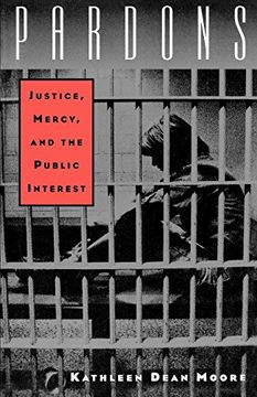 portada Pardons: Justice, Mercy, and the Public Interest (in English)
