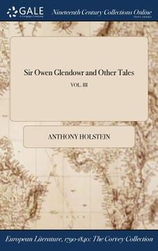 portada Sir Owen Glendowr and Other Tales; VOL. III
