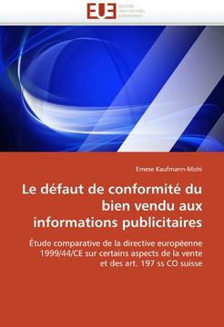 portada Le Defaut de Conformite Du Bien Vendu Aux Informations Publicitaires