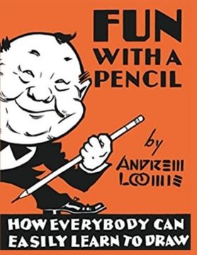 portada Fun With a Pencil: How Everybody can Easily Learn to Draw 