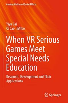 portada When vr Serious Games Meet Special Needs Education (en Inglés)