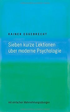 portada Sieben Kurze Lektionen Uber Moderne Psychologie (German Edition)