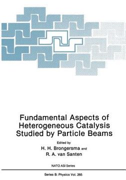 portada Fundamental Aspects of Heterogeneous Catalysis Studied by Particle Beams (en Inglés)