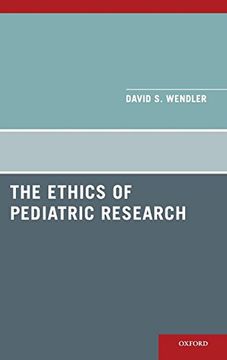 portada The Ethics of Pediatric Research (en Inglés)