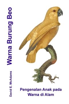 portada Warna Burung Beo: Pengenalan Anak pada Warna di Alam (in Indonesio)