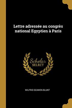 portada Lettre Adressée Au Congrès National Egyptien À Paris (en Francés)