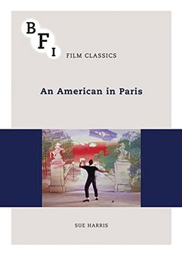 portada An American in Paris (Bfi Film Classics) (in English)