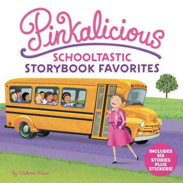 portada Kann, v: Pinkalicious: Schooltastic Storybook Favorites (in English)