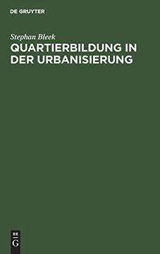 portada Quartierbildung in der Urbanisierung: Das Münchner Westend 1890-1933 (in German)