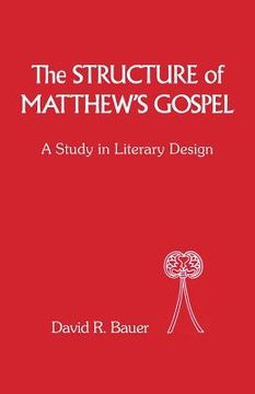 portada Structure of Matthew's Gospel: A Study in Literary Design (in English)