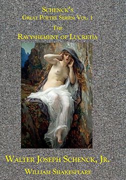 portada Schenck's Great Poetry Series: Vol. 1: The Ravyshement of Lucretia (Volume 1) (in English)