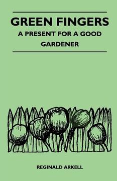 portada green fingers - a present for a good gardener (en Inglés)