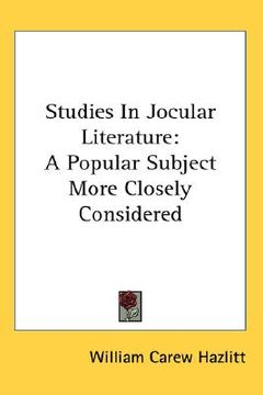 portada studies in jocular literature: a popular subject more closely considered (en Inglés)