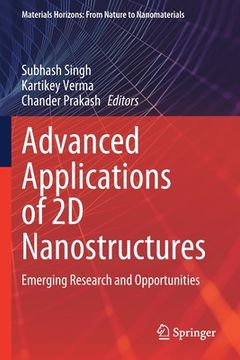portada Advanced Applications of 2D Nanostructures: Emerging Research and Opportunities (en Inglés)