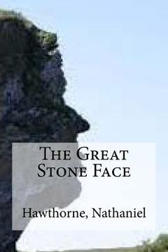 portada The Great Stone Face (en Inglés)