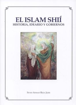 portada El Islam shií - historia, ideario y gobiernos (Estudios Persas) (in Spanish)