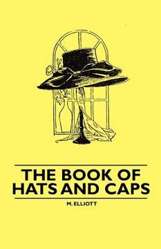 portada the book of hats and caps (en Inglés)
