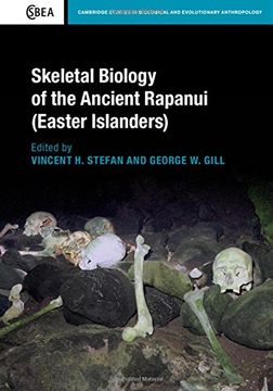 portada Skeletal Biology of the Ancient Rapanui (Easter Islanders) (Cambridge Studies in Biological and Evolutionary Anthropology)