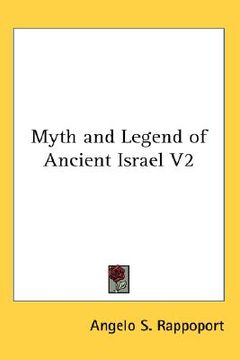 portada myth and legend of ancient israel v2 (en Inglés)