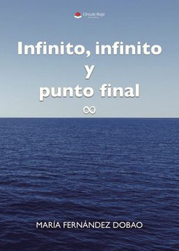 portada Infinito, Infinito y Punto Final