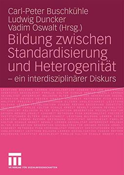 portada Bildung Zwischen Standardisierung und Heterogenität: - ein Interdisziplinärer Diskurs (en Alemán)