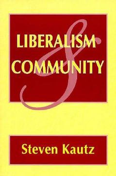 portada liberalism and community: the sources and consequences of job segregation (en Inglés)