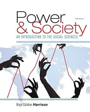 portada Power and Society: An Introduction to the Social Sciences (en Inglés)