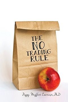 portada The No Trading Rule (en Inglés)