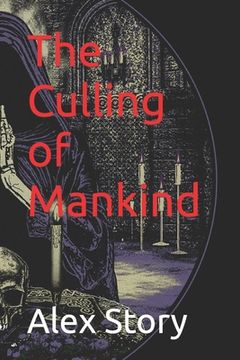 portada The Culling of Mankind: A testament of the slug cult bible (en Inglés)