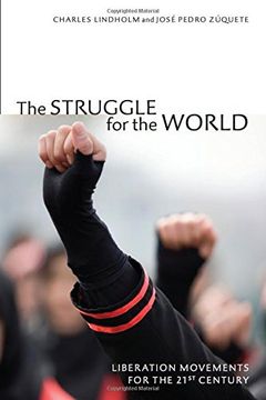 portada The Struggle for the World: Liberation Movements for the 21St Century (in English)