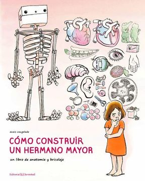 portada Cómo Construir un Hermano Mayor (in Spanish)