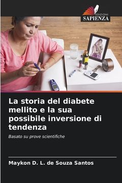 portada La storia del diabete mellito e la sua possibile inversione di tendenza (en Italiano)