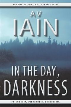 portada In the Day, Darkness (in English)