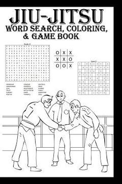 portada Jiu-Jitsu Word Search, Coloring & Game Book (en Inglés)