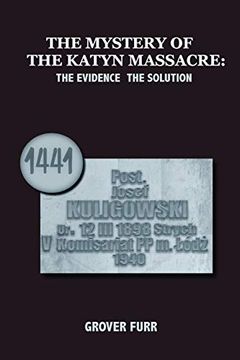 portada The Mystery of the Katyn Massacre (en Inglés)