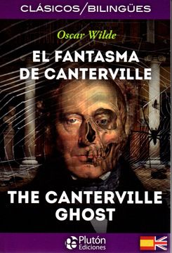 portada El Fantasma de Canterville / The Canterville Ghost (in Bilingüe)