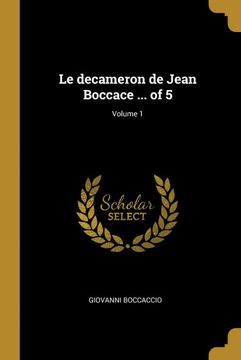 portada Le Decameron de Jean Boccace. Of 5; Volume 1 (en Francés)