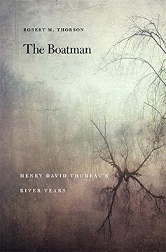 portada The Boatman: Henry David Thoreau's River Years (en Inglés)